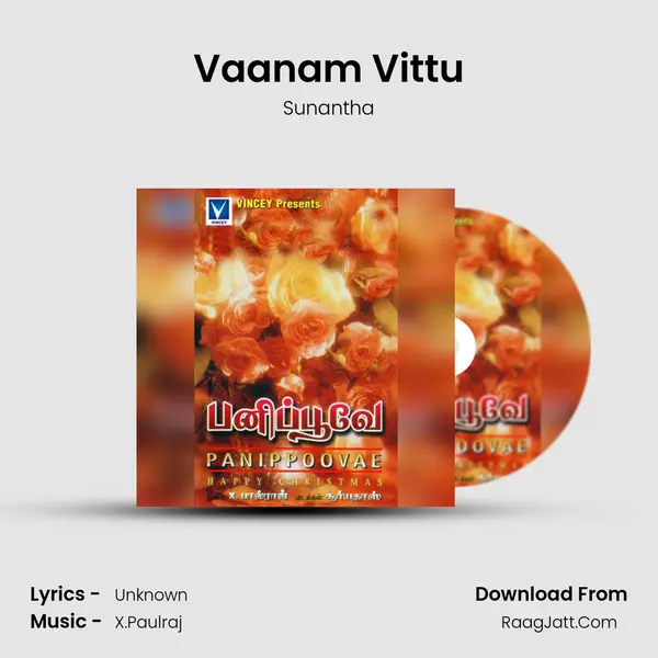 Vaanam Vittu Song mp3 | Sunantha