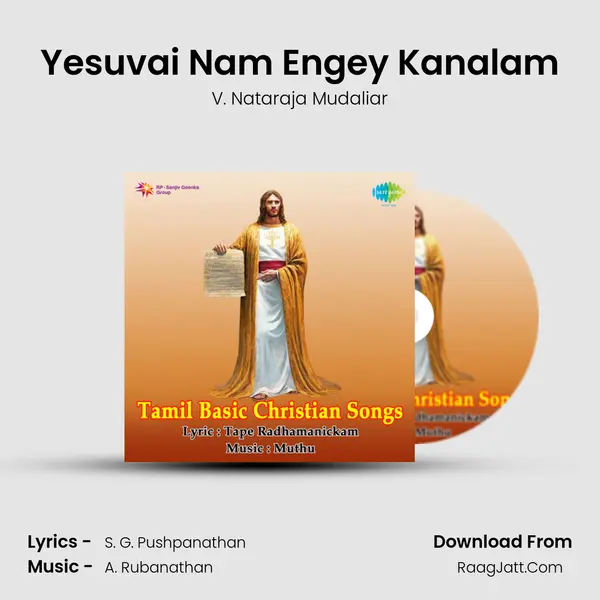 Yesuvai Nam Engey Kanalam mp3 song