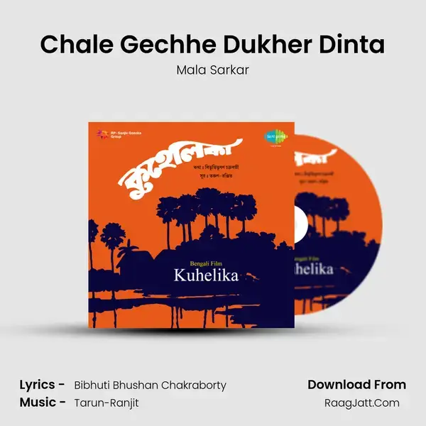 Chale Gechhe Dukher Dinta Song mp3 | Mala Sarkar