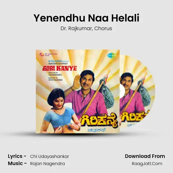 Yenendhu Naa Helali Song mp3 | Dr. Rajkumar