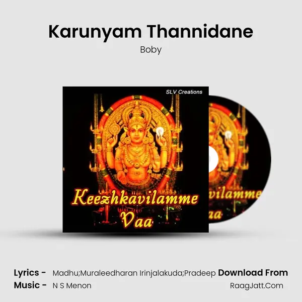 Karunyam Thannidane Song mp3 | Boby