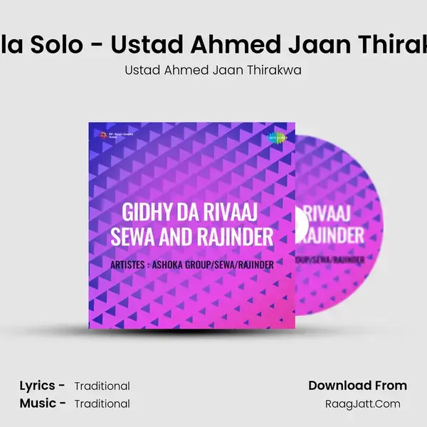 Tabla Solo - Ustad Ahmed Jaan Thirakwa mp3 song