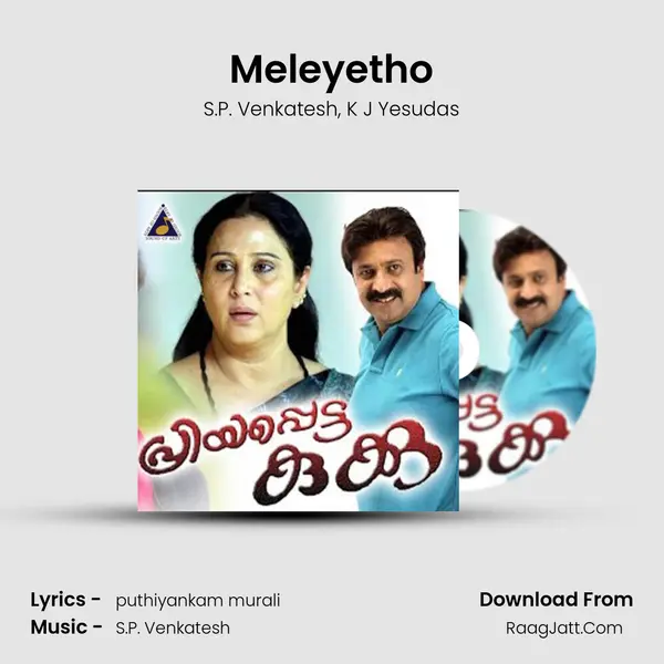 Meleyetho Song mp3 | S.P. Venkatesh