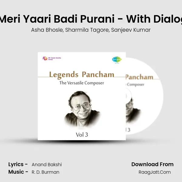 Teri Meri Yaari Badi Purani - With Dialogues mp3 song