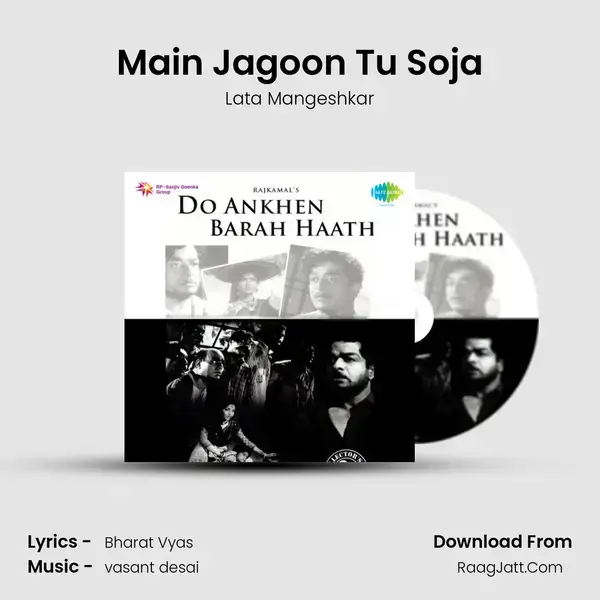 Main Jagoon Tu Soja Song mp3 | Lata Mangeshkar