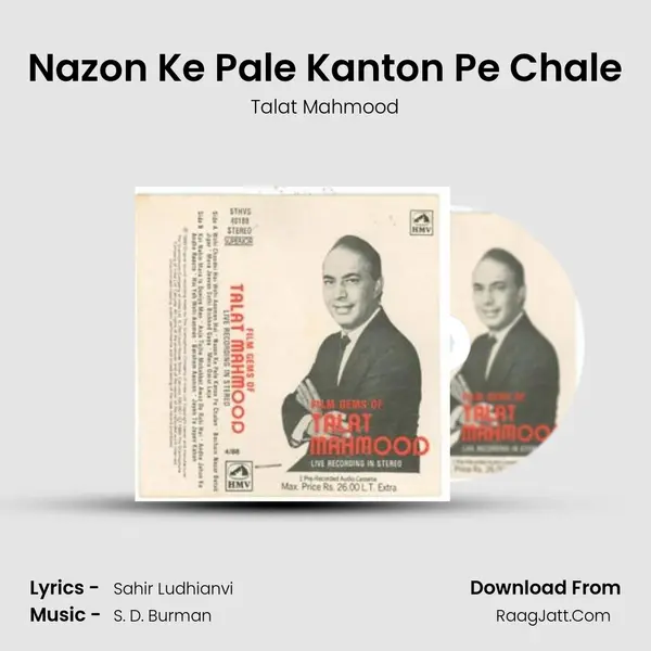 Nazon Ke Pale Kanton Pe Chale Song mp3 | Talat Mahmood