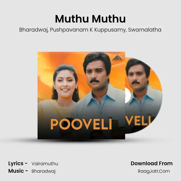 Muthu Muthu Song mp3 | Bharadwaj