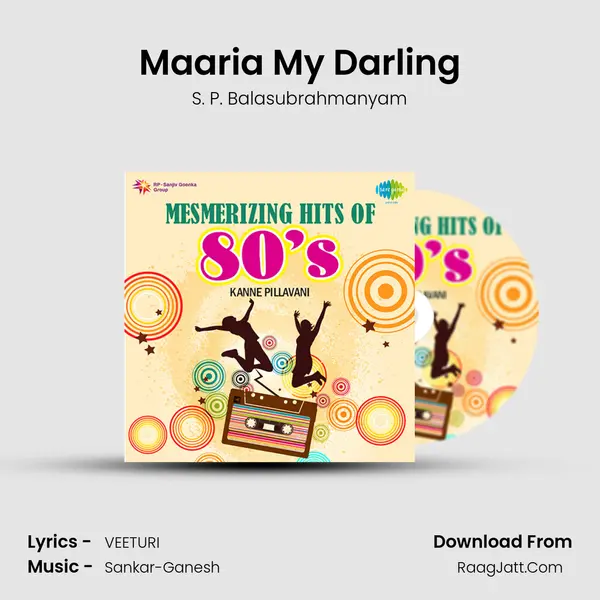 Maaria My Darling Song mp3 | S. P. Balasubrahmanyam