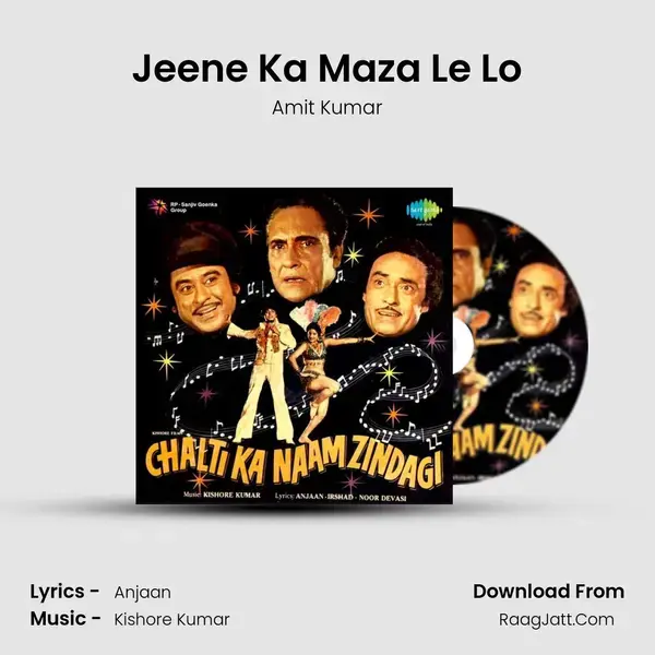 Jeene Ka Maza Le Lo Song mp3 | Amit Kumar