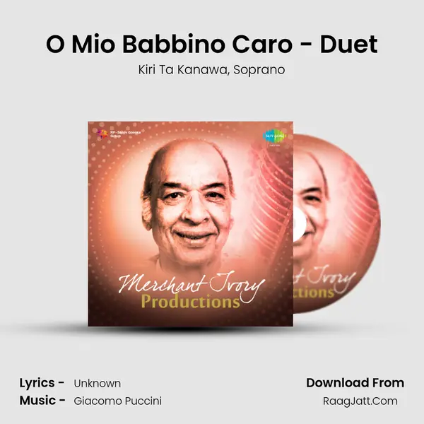 O Mio Babbino Caro - Duet mp3 song