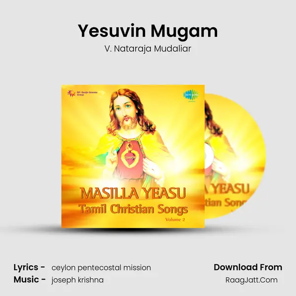 Yesuvin Mugam mp3 song