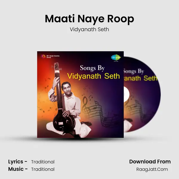 Maati Naye Roop mp3 song