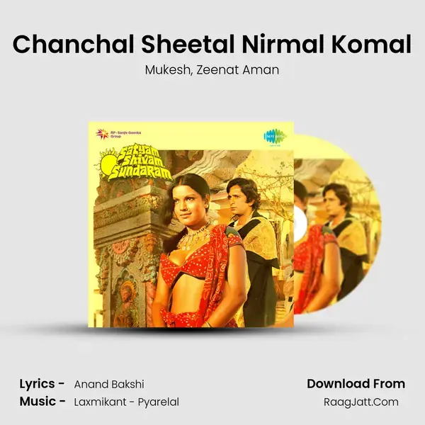 Chanchal Sheetal Nirmal Komal mp3 song