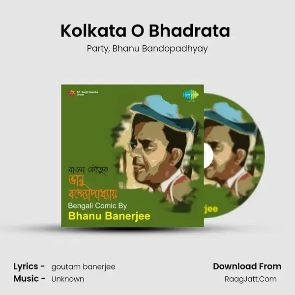 Kolkata O Bhadrata (Comic Sketch) mp3 song