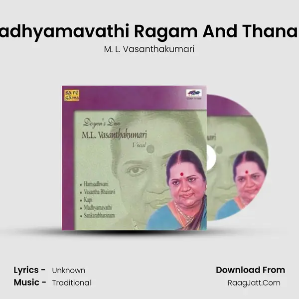 Madhyamavathi Ragam And Thanam Song mp3 | M. L. Vasanthakumari