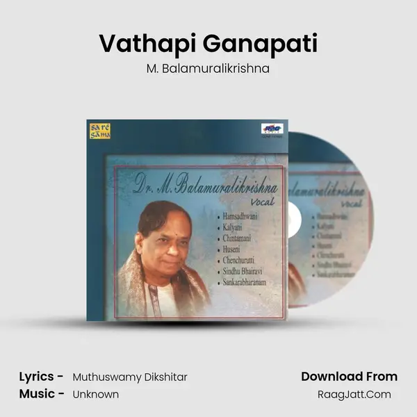 Vathapi Ganapati Song mp3 | M. Balamuralikrishna