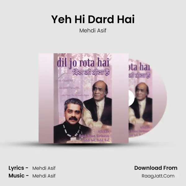 Yeh Hi Dard Hai mp3 song