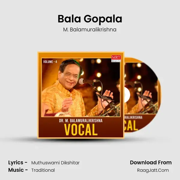 Bala Gopala Song mp3 | M. Balamuralikrishna