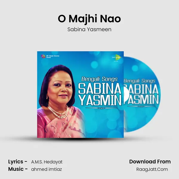 O Majhi Nao Song mp3 | Sabina Yasmeen