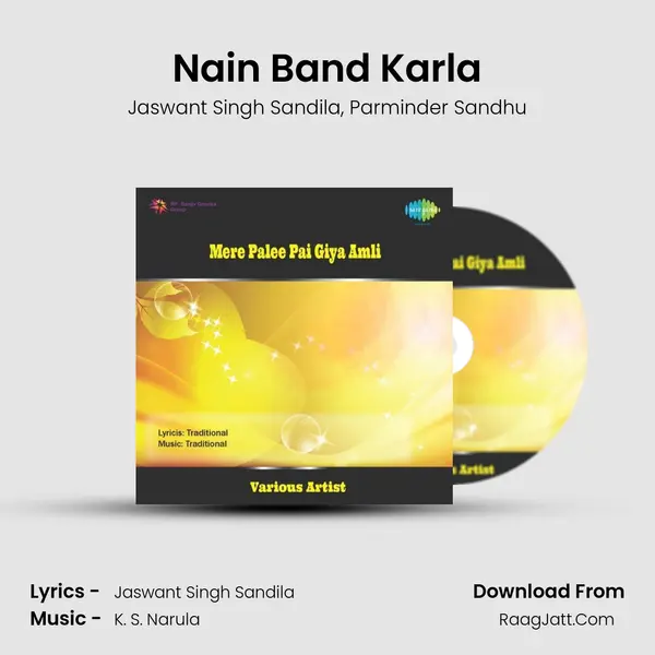 Nain Band Karla Song mp3 | Jaswant Singh Sandila