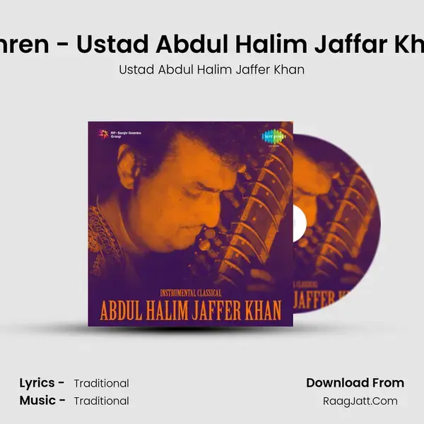 Lahren - Ustad Abdul Halim Jaffar Khan Song mp3 | Ustad Abdul Halim Jaffer Khan