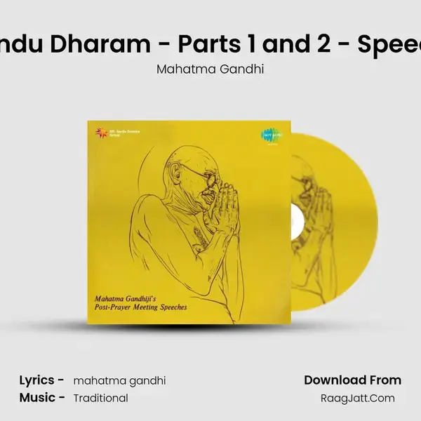 Hindu Dharam - Parts 1 and 2 - Speech Song mp3 | Mahatma Gandhi