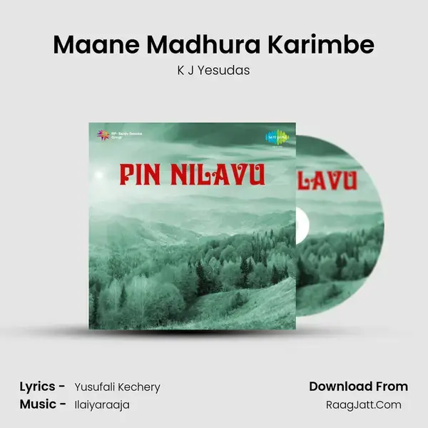 Maane Madhura Karimbe Song mp3 | K J Yesudas