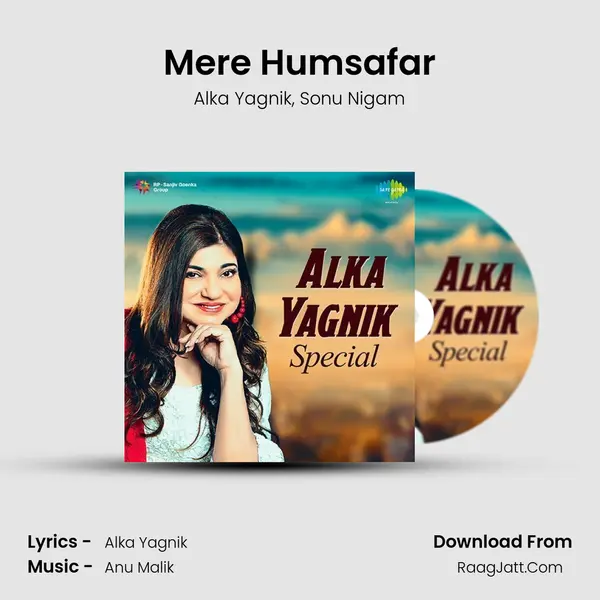 Mere Humsafar Song mp3 | Alka Yagnik