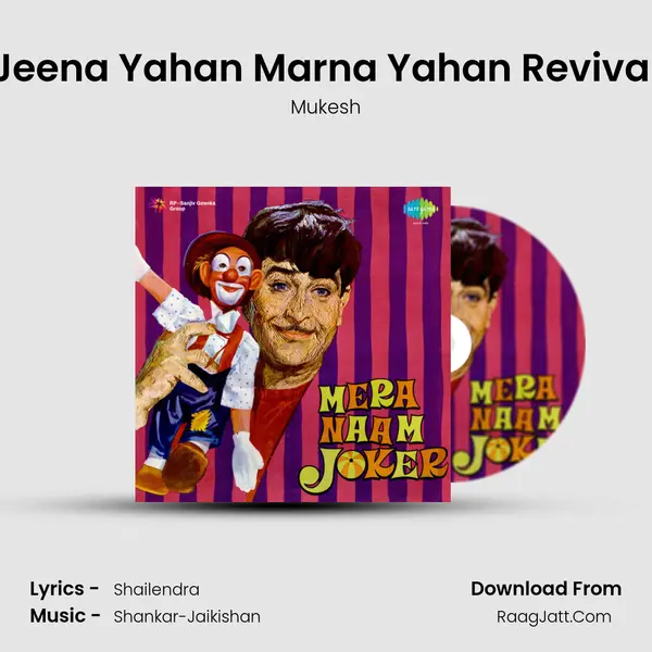 Jeena Yahan Marna Yahan Revival Song mp3 | Mukesh