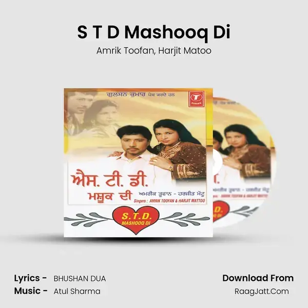 S T D Mashooq Di mp3 song