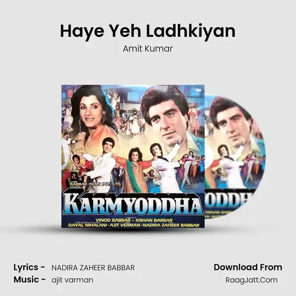 Haye Yeh Ladhkiyan Song mp3 | Amit Kumar