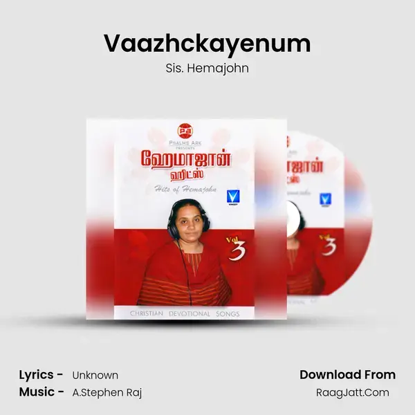 Vaazhckayenum Song mp3 | Sis. Hemajohn