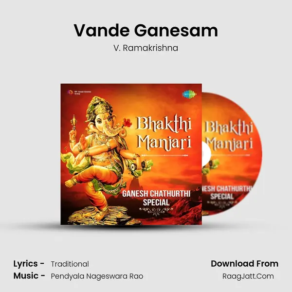 Vande Ganesam Song mp3 | V. Ramakrishna