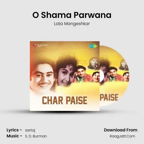 O Shama Parwana Song mp3 | Lata Mangeshkar