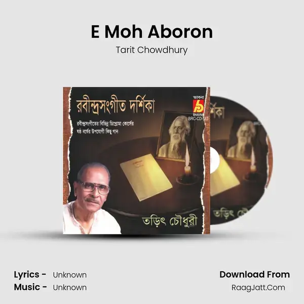 E Moh Aboron Song mp3 | Tarit Chowdhury