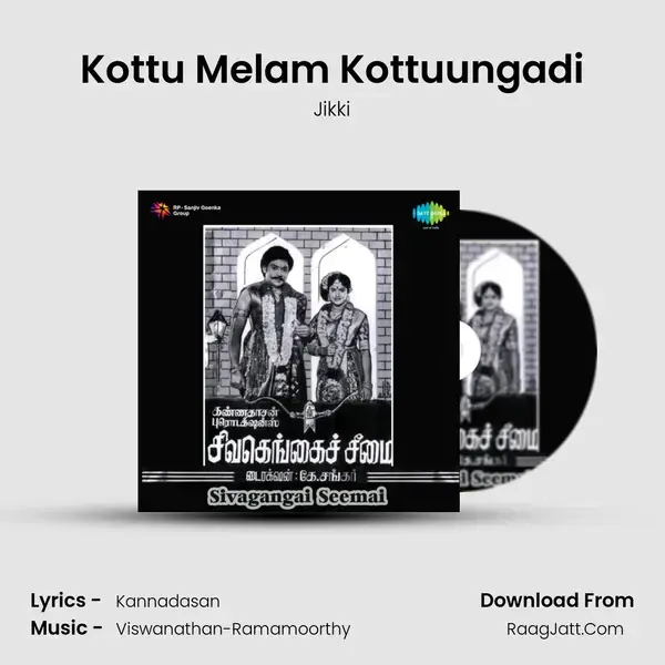 Kottu Melam Kottuungadi Song mp3 | Jikki