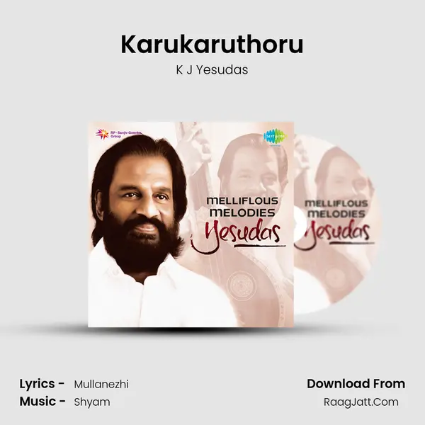 Karukaruthoru Song mp3 | K J Yesudas