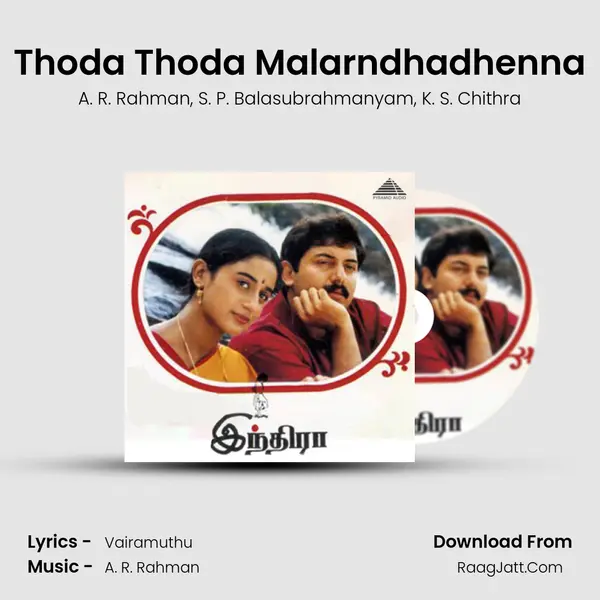 Thoda Thoda Malarndhadhenna Song mp3 | A. R. Rahman