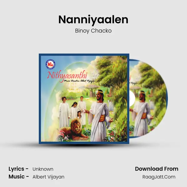 Nanniyaalen Song mp3 | Binoy Chacko