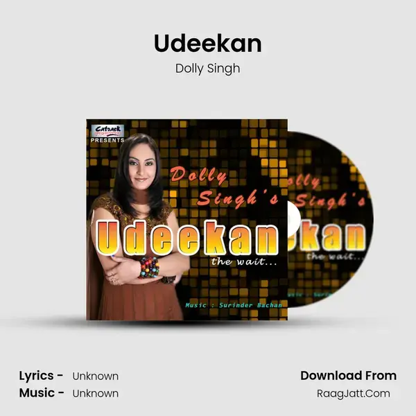 Udeekan Song mp3 | Dolly Singh