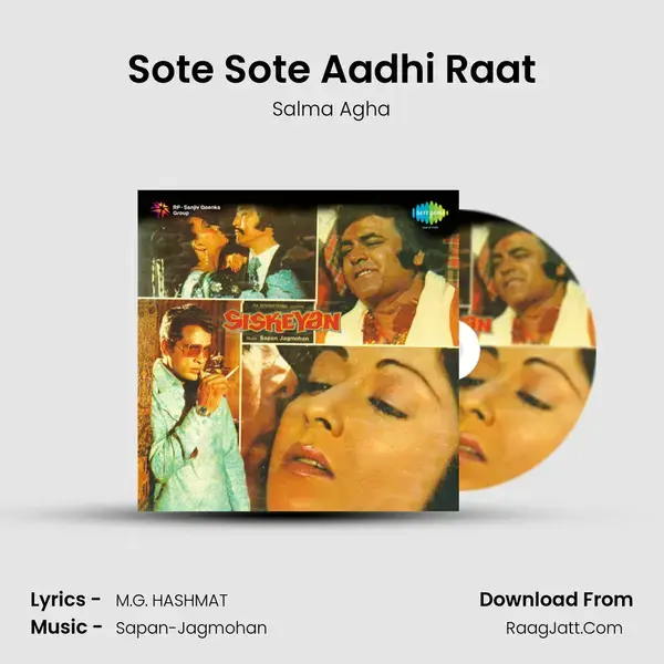 Sote Sote Aadhi Raat Song mp3 | Salma Agha