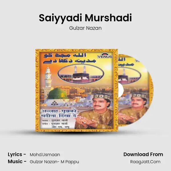 Saiyyadi Murshadi Song mp3 | Gulzar Nazan