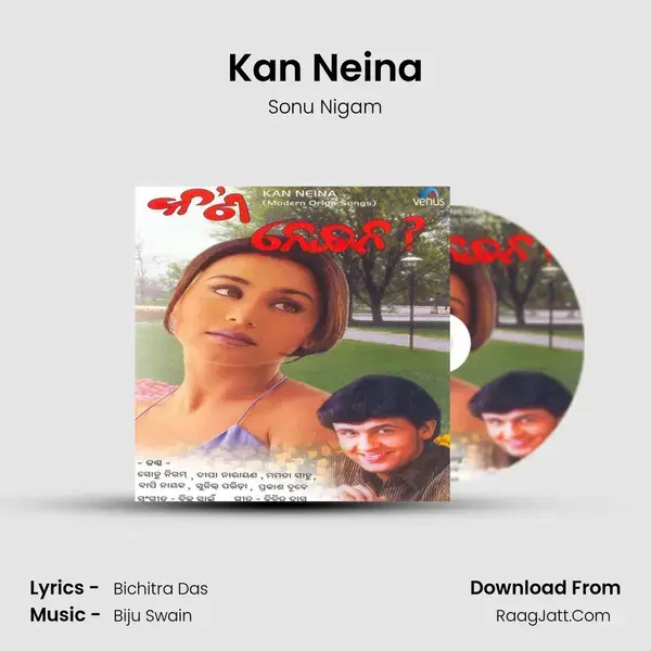 Kan Neina Song mp3 | Sonu Nigam