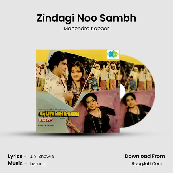 Zindagi Noo Sambh Song mp3 | Mahendra Kapoor