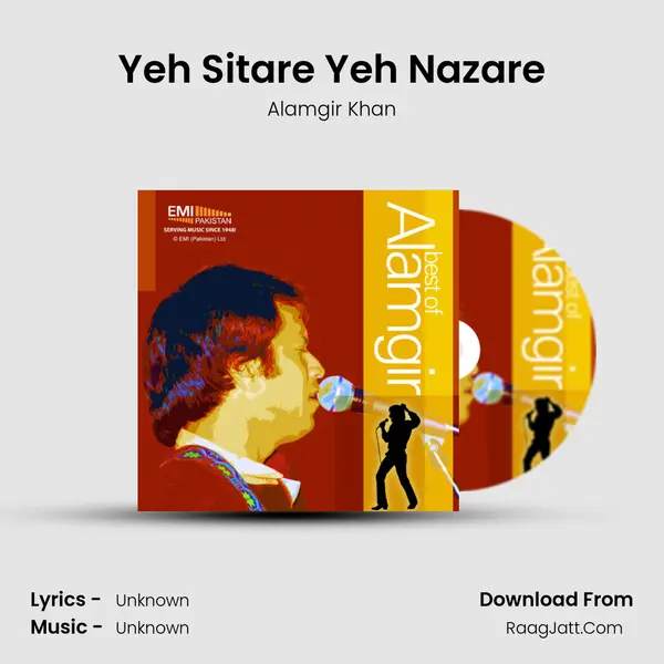 Yeh Sitare Yeh Nazare Song mp3 | Alamgir Khan