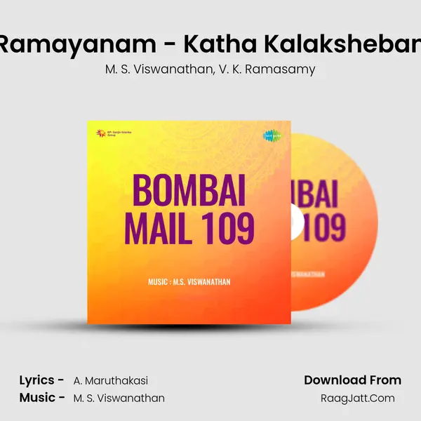 Ramayanam - Katha Kalaksheban mp3 song