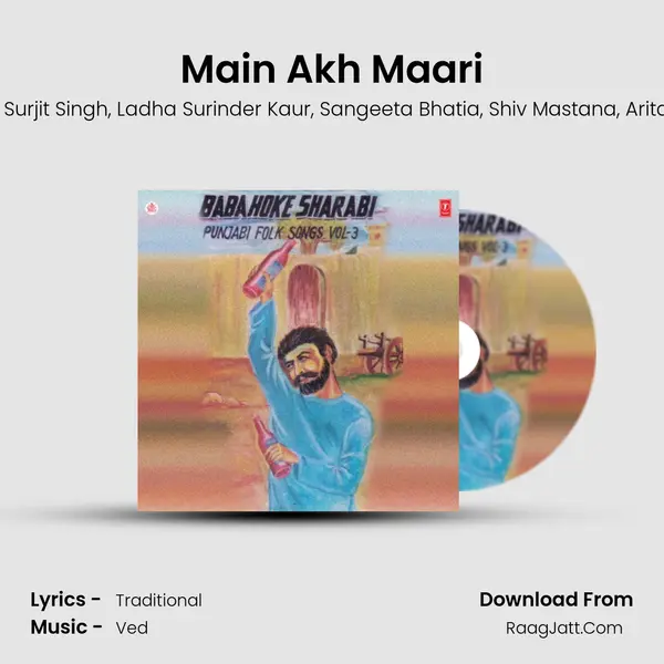 Main Akh Maari mp3 song