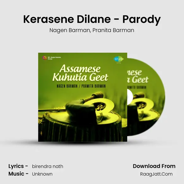 Kerasene Dilane - Parody Song mp3 | Nagen Barman