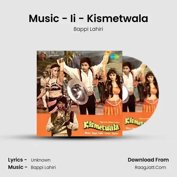 Music - Ii - Kismetwala Song mp3 | Bappi Lahiri