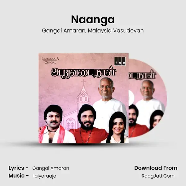 Naanga Song mp3 | Gangai Amaran